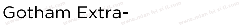 Gotham Extra字体转换